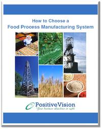 PositiveVision how to choose food process manufacturing erp system