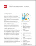 Manufacturing at the Speed of Change